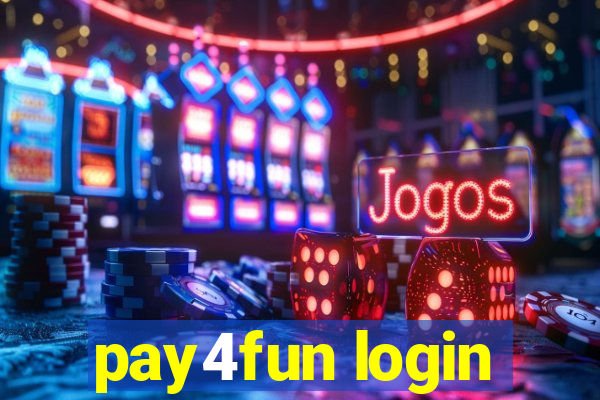 pay4fun login